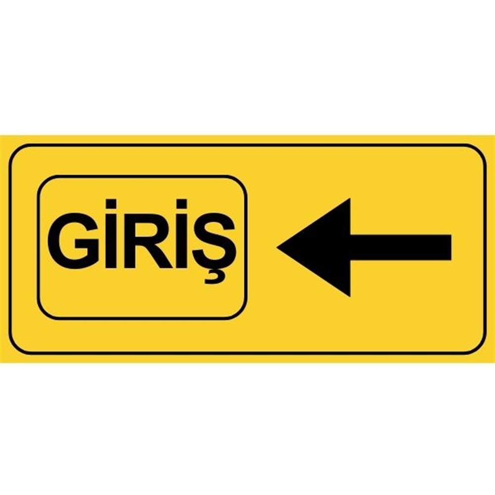 Sarı Giriş Yönlendirme LevhasıOTP-00133-2040GSarı Giriş Levhası