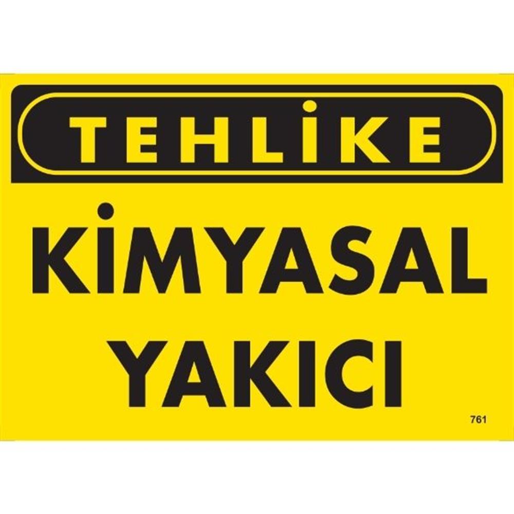 Tehlike Kimyasal Yakıcı Uyarı LevhasıİSG-761-2535STehlike Kimyasal Yakıcı  Uyarı Levhası