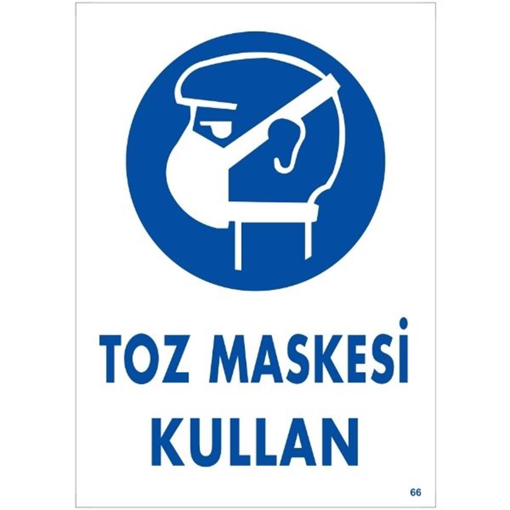 Toz Maskesi Kullan Uyarı LevhasıİSG-66-2535SToz Maskesi Kullan Uyarı Levhası