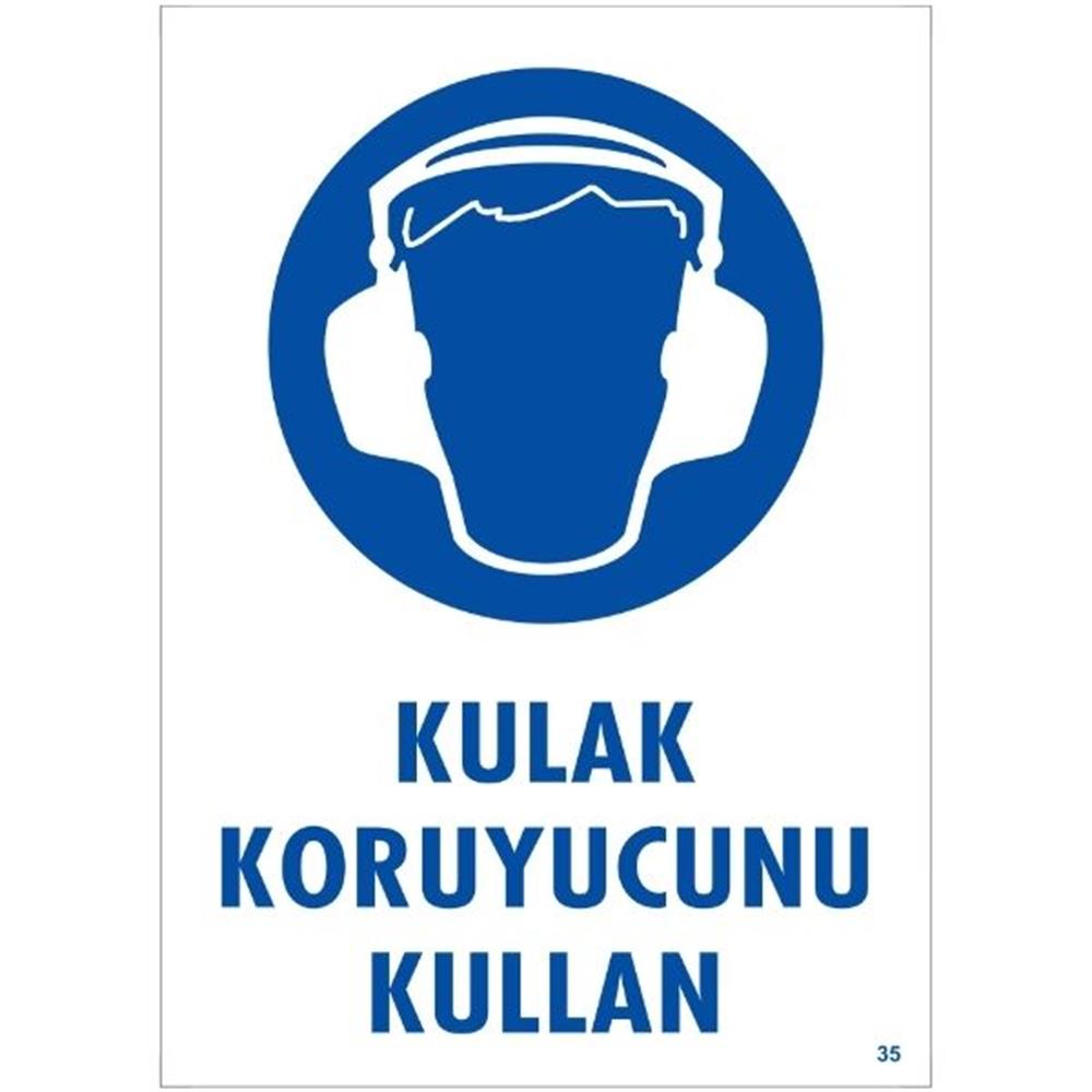 Kulak Koruyucu Kullan Uyarı LevhasıİSG-35-2535SKulak Koruyucu Kullan Uyarı Levhası