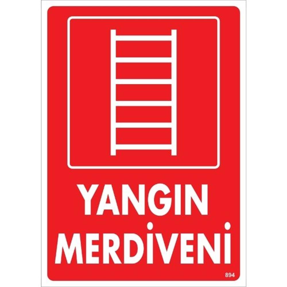 Yangın Merdiveni Uyarı Levhası İSG-894-2535SYangın Merdiveni  Uyarı Levhası