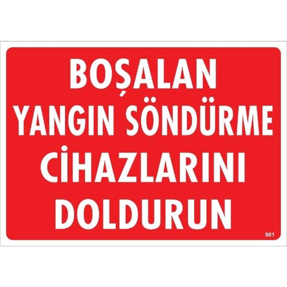 Boşalan Yangın Söndürme Cihazlarını Doldurun Uyarı Levhası İSG-901-2535SBoşalan Yangın Söndürme Cihazlarını Doldurun  Uyarı Levhası