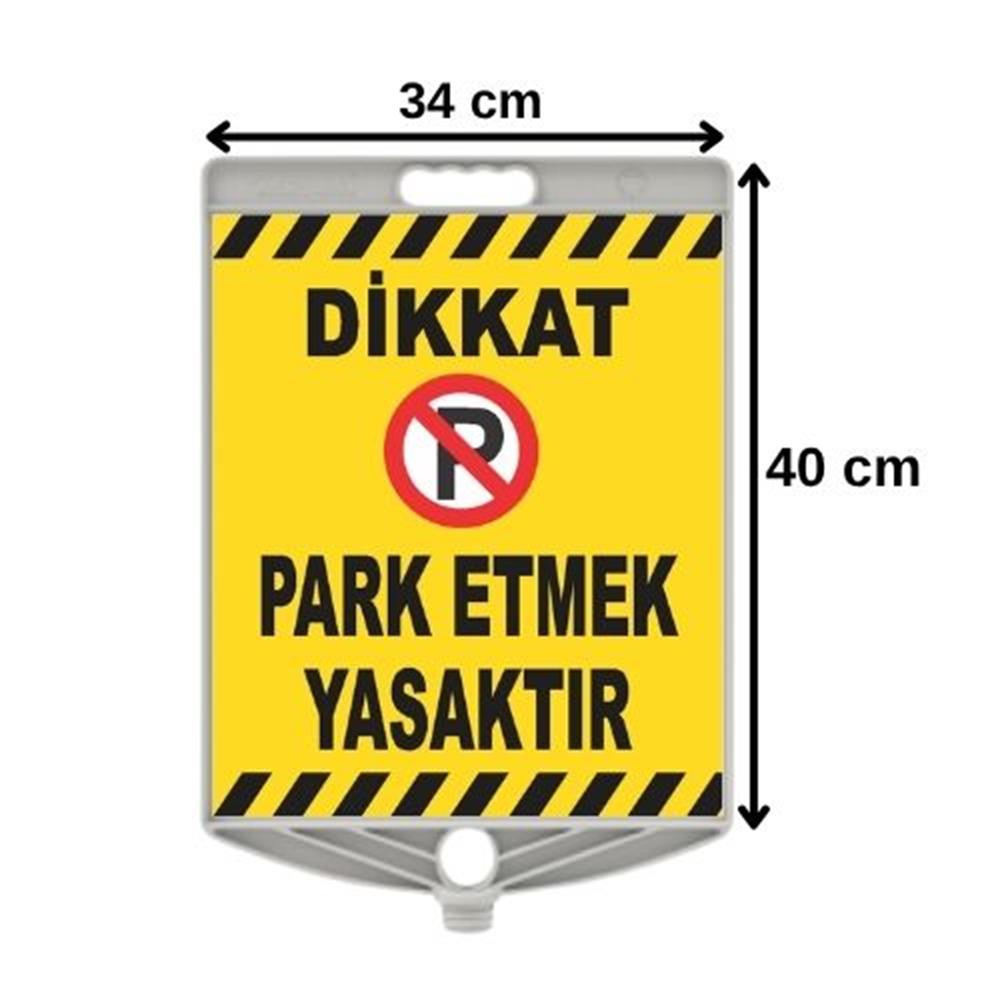 Dikkat Park Etmek Yasaktır LevhasıHT1246TY-a123634x40 cm Park Etmek Yasaktır Levhası