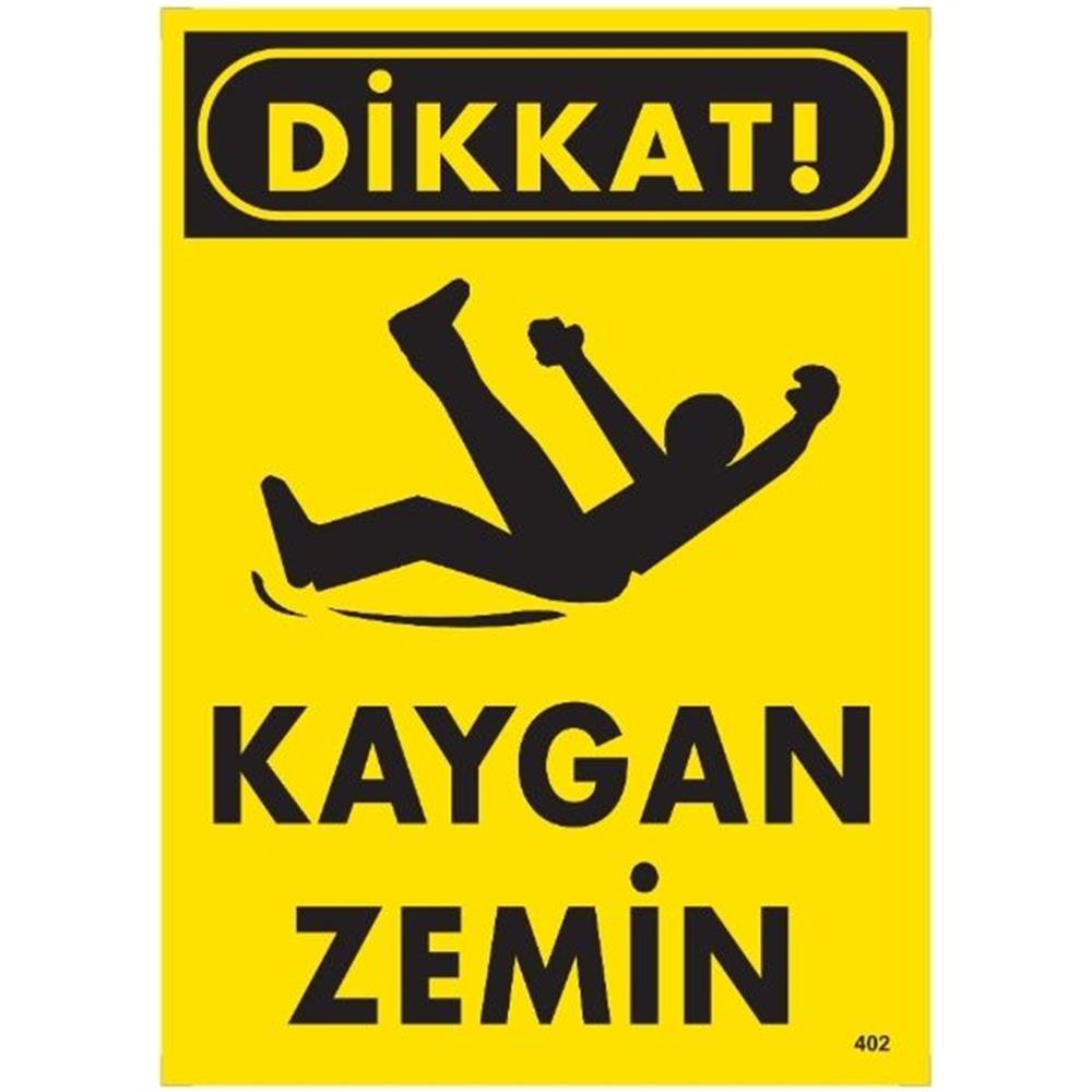 Dikkat Kaygan Zemin Uyarı LevhasıİSG-402-2535SDikkat Kaygan Zemin  Uyarı  Levhası