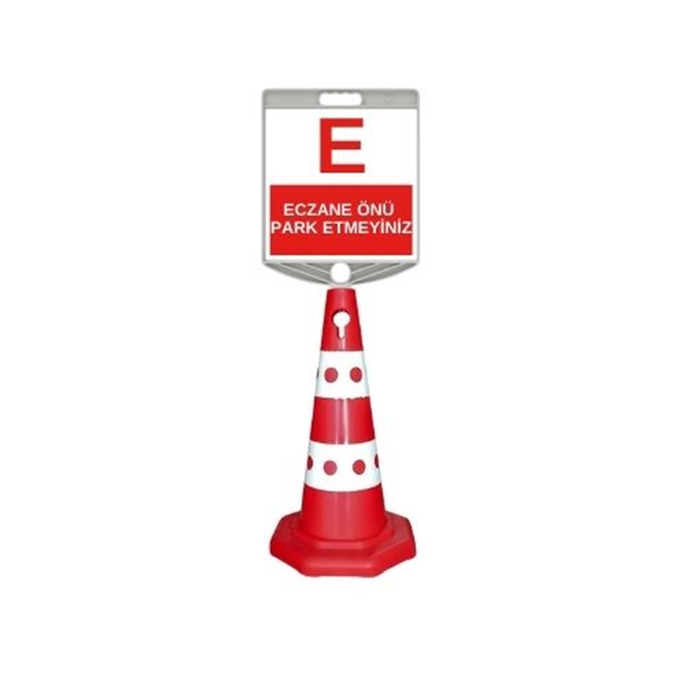 Eczane Önü Park Etmeyiniz Levhalı Benekli Reklam Konisi