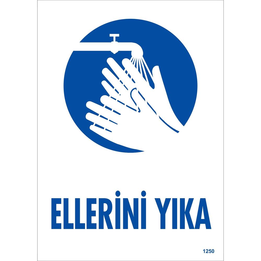 Ellerini Yıka Uyarı Levhası İSG-1250-2535SEllerini Yıka Uyarı Levhası