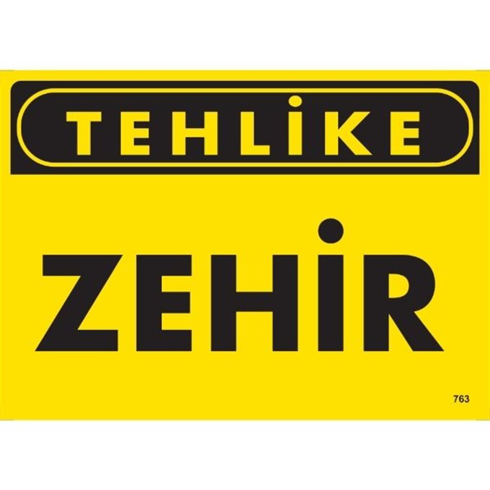 Tehlike Zehir Uyarı LevhasıİSG-763-2535STehlike Zehir Uyarı Levhası