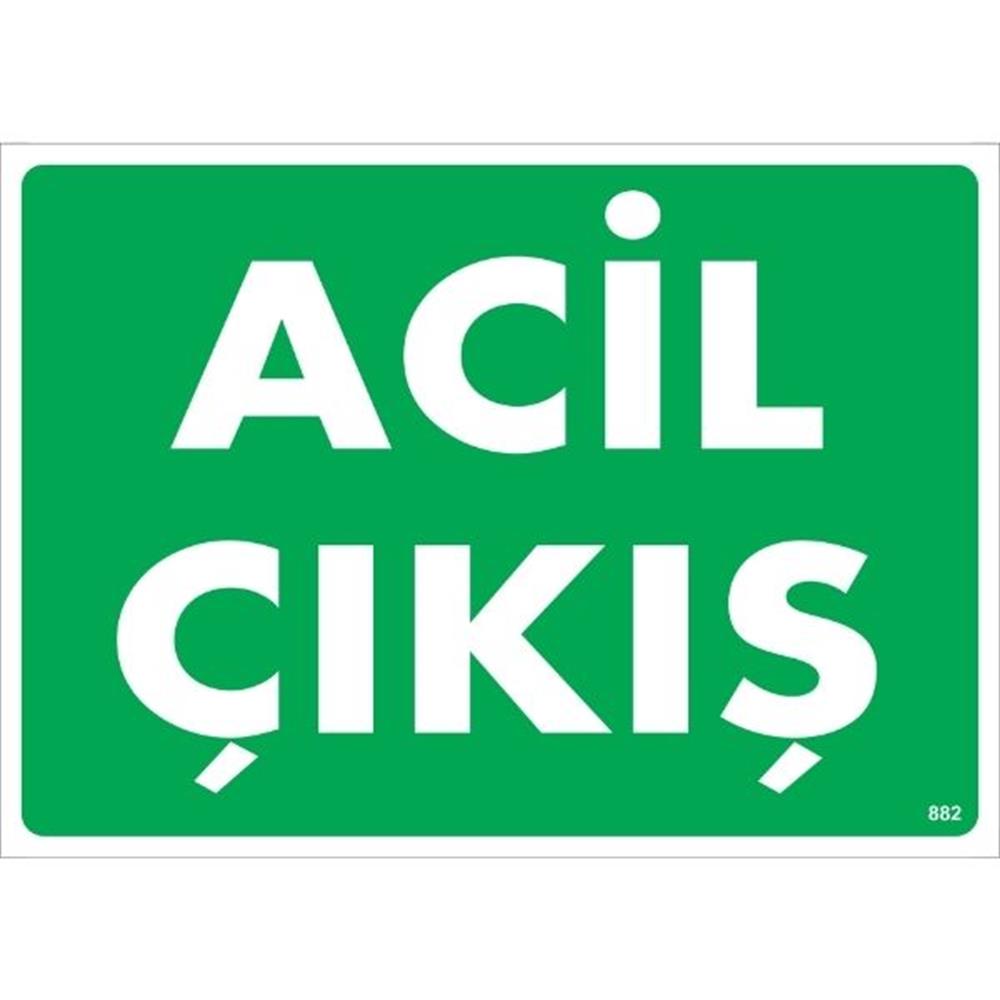 Acil Çıkış Yönlendirme Levhası İSG-882-2535SAcil Çıkış Uyarı Levhası