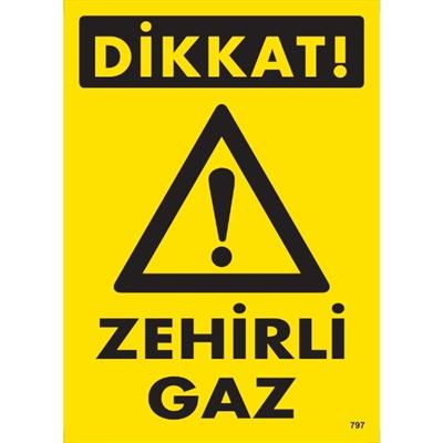 Dikkat Zehirli Gaz Uyarı LevhasıİSG-797-2535SDikkat Zehirli Gaz Uyarı Levhası