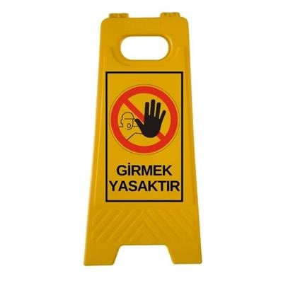 Girmek Yasaktır Katlanır Uyarı LevhasıHT5002-006Girmek Yasaktır Katlanır Uyarı Levhası