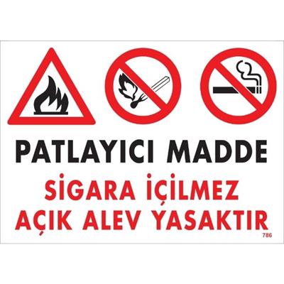 Patlayıcı Madde Sigara İçilmez Açık Alev Yasaktır Uyarı Levhası İSG-786-2535SPatlayıcı Madde Sigara İçilmez Açık Alev Yasaktır Uyarı Levhası