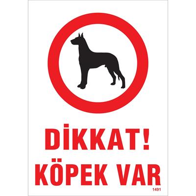 Dikkat Köpek Var Uyarı Levhası İSG-1491-2535SDikkat Köpek Var Uyarı Levhası