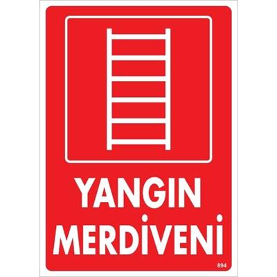 Yangın Merdiveni Uyarı Levhası İSG-894-2535SYangın Merdiveni  Uyarı Levhası