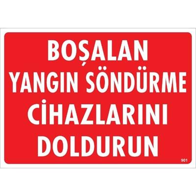 Boşalan Yangın Söndürme Cihazlarını Doldurun Uyarı Levhası İSG-901-2535SBoşalan Yangın Söndürme Cihazlarını Doldurun  Uyarı Levhası