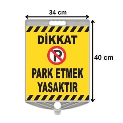 Dikkat Park Etmek Yasaktır LevhasıHT1246TY-a123634x40 cm Park Etmek Yasaktır Levhası