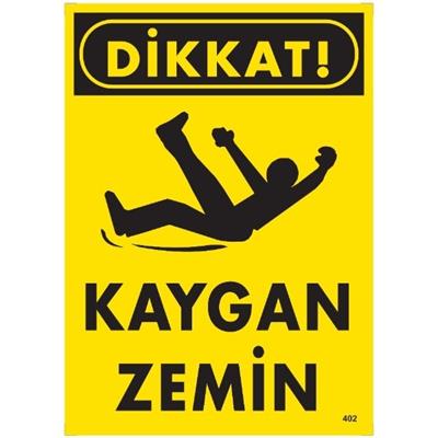 Dikkat Kaygan Zemin Uyarı LevhasıİSG-402-2535SDikkat Kaygan Zemin  Uyarı  Levhası