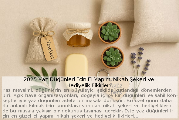 Blog - 2025 Yaz Düğünleri İçin Hatıralık Hediye Fikirleri