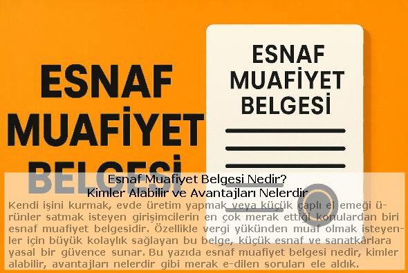 Blog - Esnaf muafiyet belgesi başvuru ve şartlarını anlatan bilgilendirici görsel
