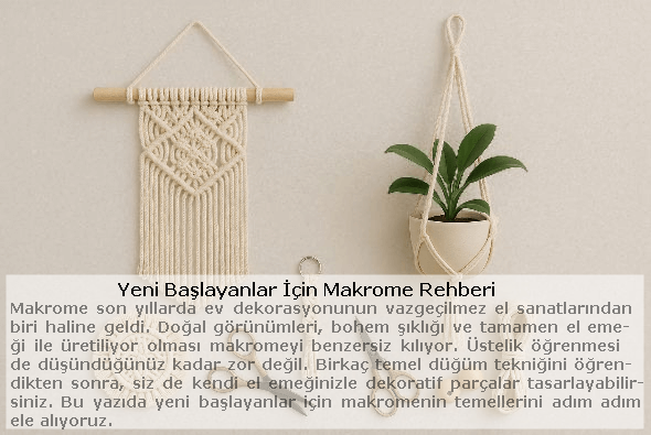 Blog - Yeni başlayanlar için makrome rehberi: el yapımı makrome duvar süsü, bitki askısı, bardak altlığı ve anahtarlık örnekleri