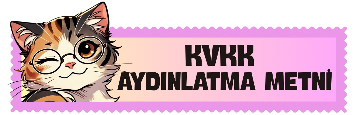 KVKK Aydınlatma Metni