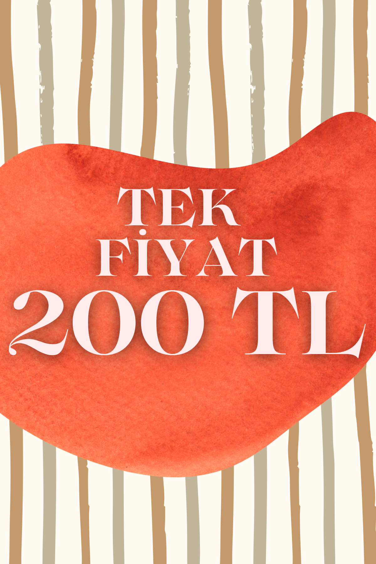 Tek Fiyat 200 TL