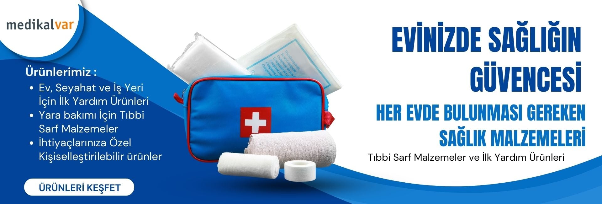 TIBBİ SARF MALZEMELER