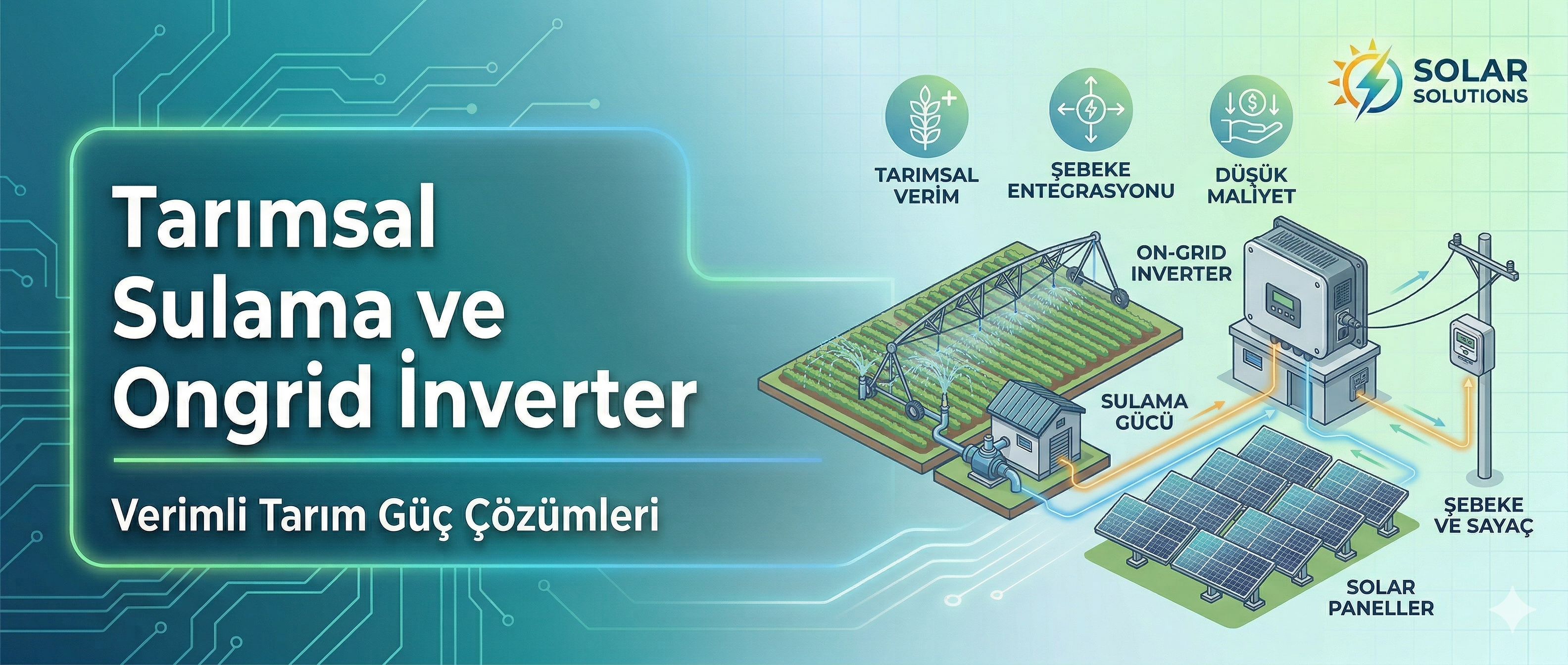 Tarımsal Sulama ve Ongrid Inverter