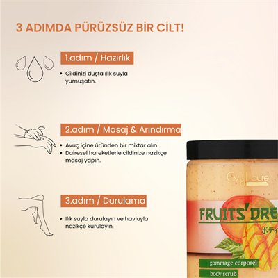 EvyLaure Fruits Dream Vücut Peelingi | Mango Ekstraktlı | Arındırıcı ve Nemlendirici | 280 ml 
