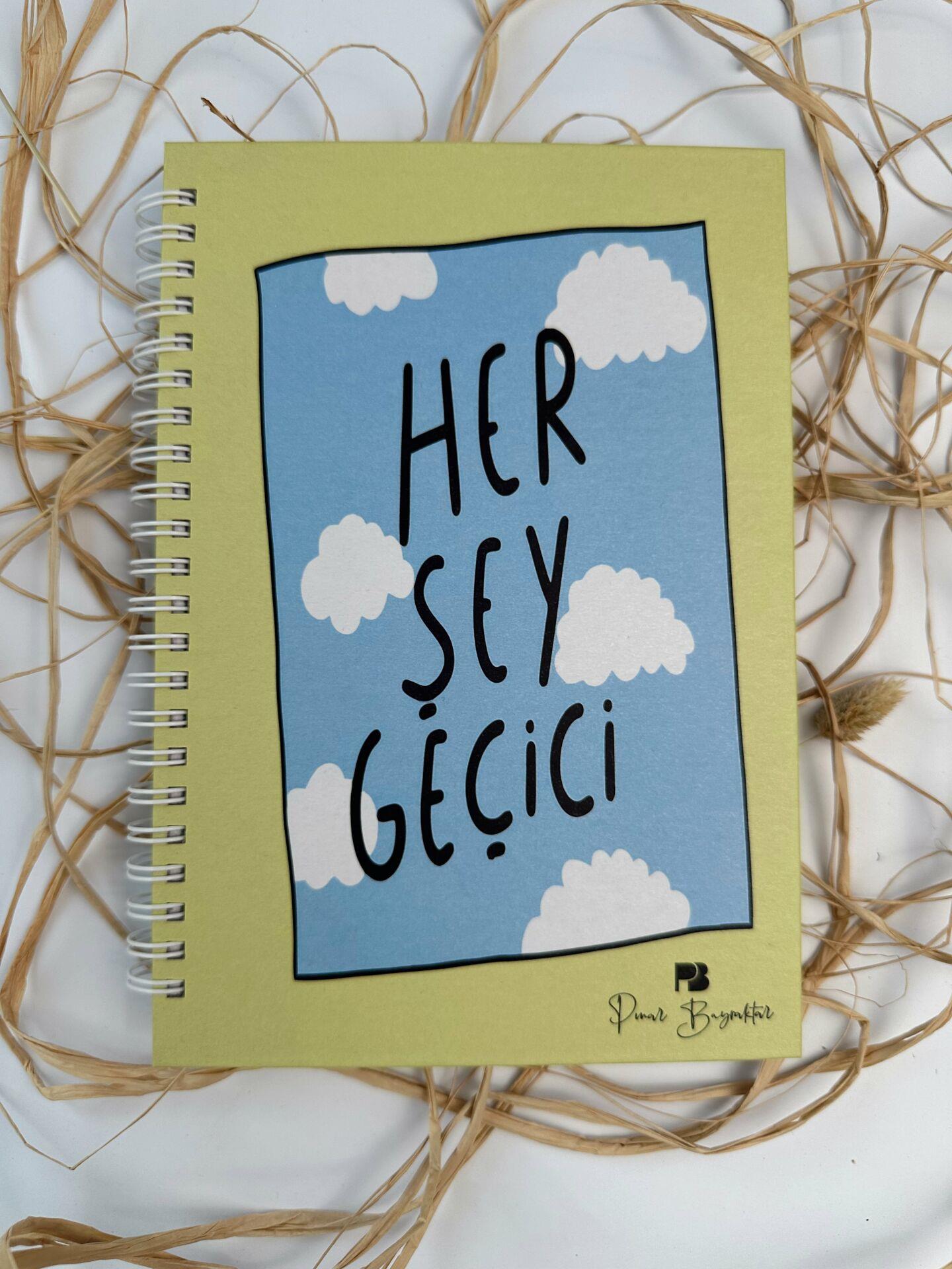 Motto Kapaklı Defter Her Şey Geçici