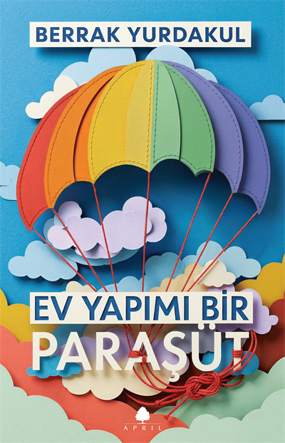 Ev Yapımı Bir Paraşüt - Berrak Yurdakul
