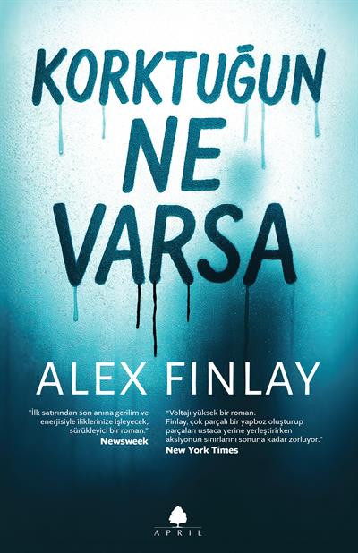 Korktuğun Ne Varsa - Alex Finlay