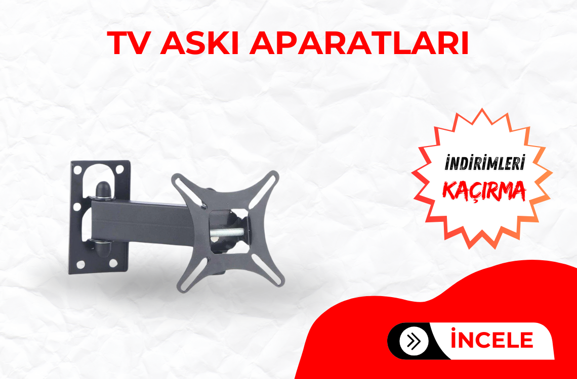 TV Askı Aparatları