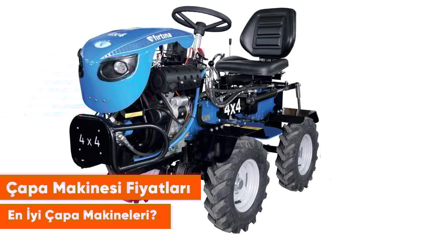 çapa makinesi fiyatları