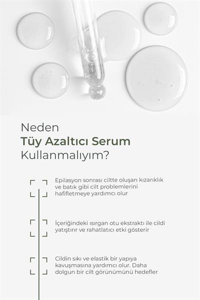 Tüy Azaltıcı Serum 30ML