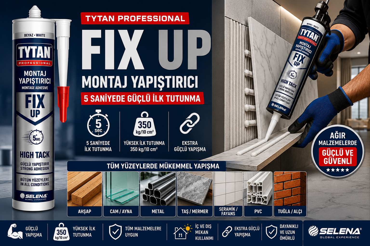 Tytan Fix Up montaj yapıştırıcısı uygulama ve kullanım alanları