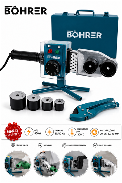 BÖHRER 800W PPRC Boru Kaynak Makinesi Seti 20-25-32-40 mm Paftalı Metal Çantalı Makas Hediyeli
