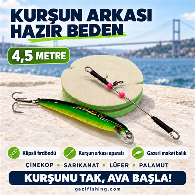 Kurşun arkası hazır takım ( Tak Kullan ), Gazi Fishing Ürünleri, Gazi Fishing