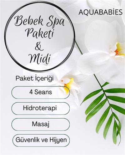AQUABABİESBebek Spa Midi Paket