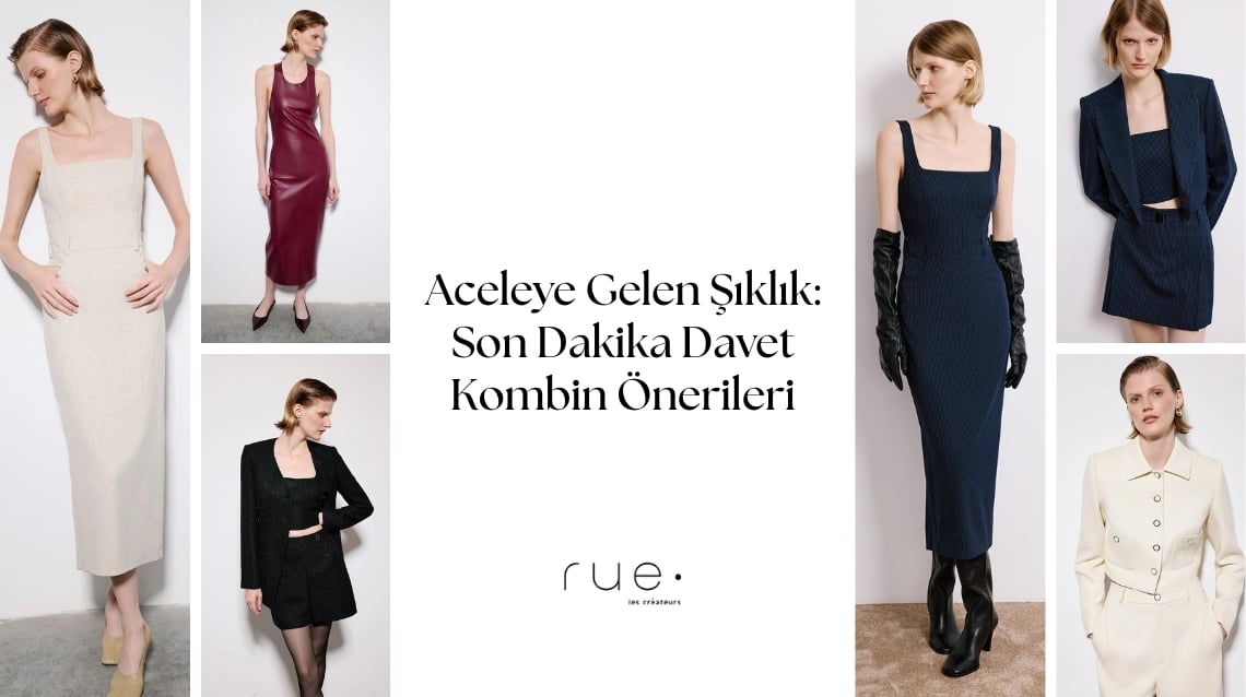Aceleye Gelen Şıklık: Son Dakika Davet Kombin Önerileri