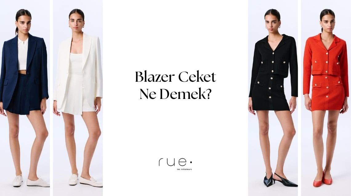 Blazer Ceket Ne Demek?