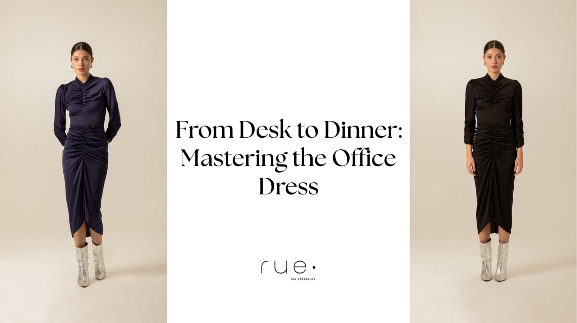 From Desk to Dinner: Mastering the Office Dress