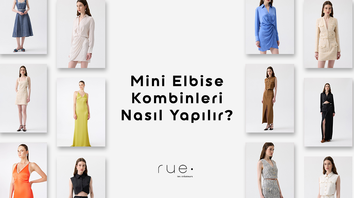 Mini Elbise Kombinleri Nasıl Yapılır?
