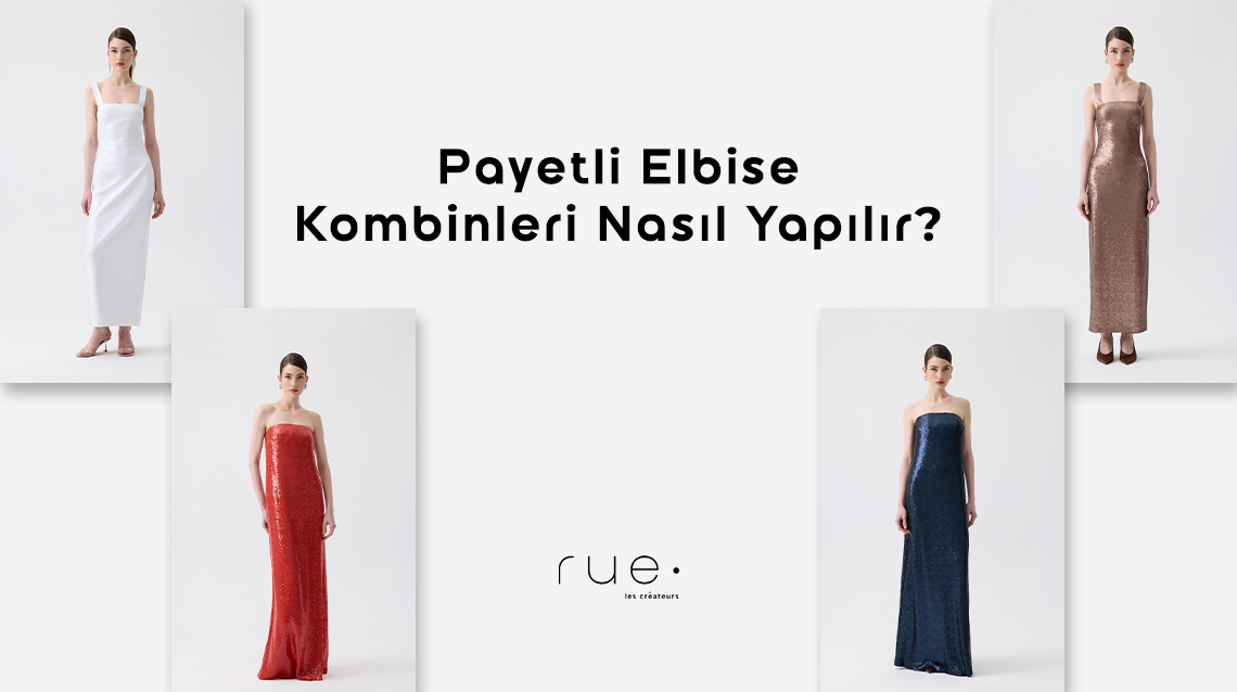 Payetli Elbise Kombini Nasıl Yapılır