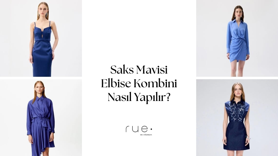 Saks Mavisi Elbise Kombini Nasıl Yapılır?