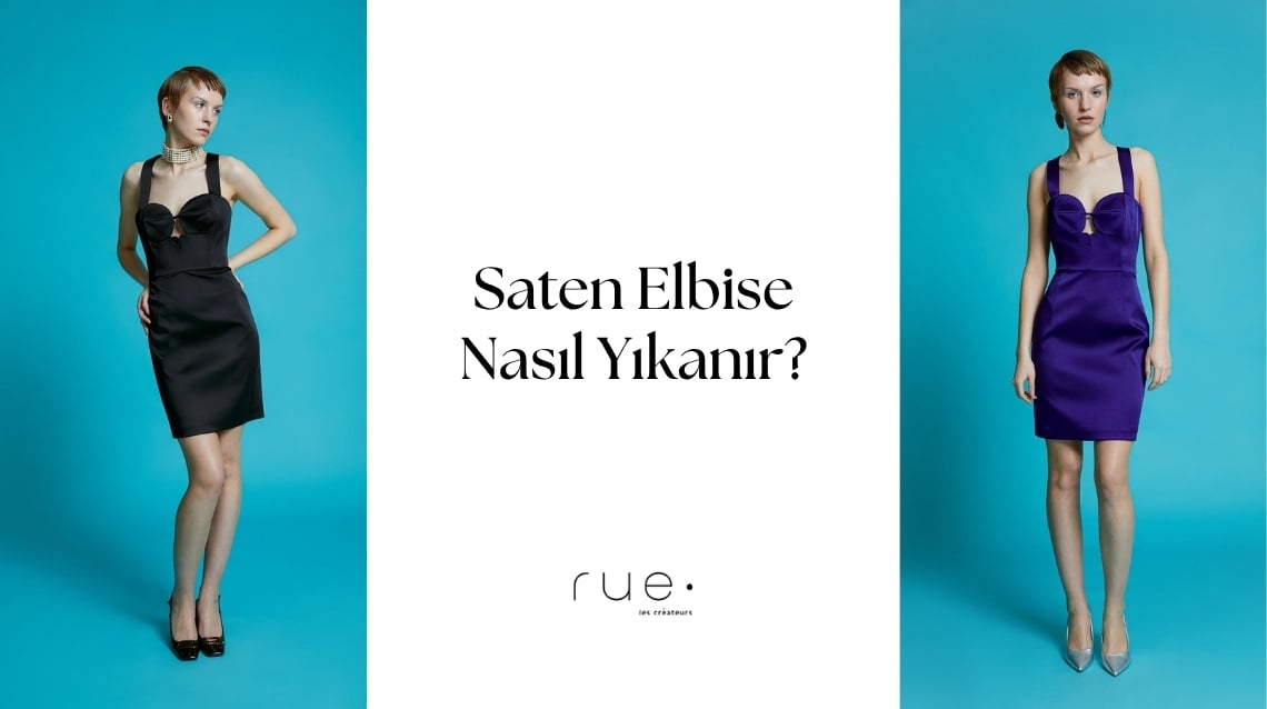 Saten Elbise Nasıl Yıkanır