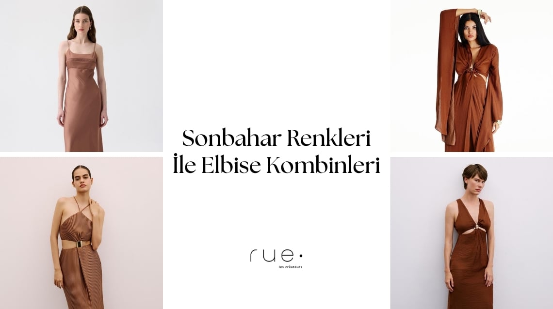 Sonbahar Renkleri İle Elbise Kombinleri