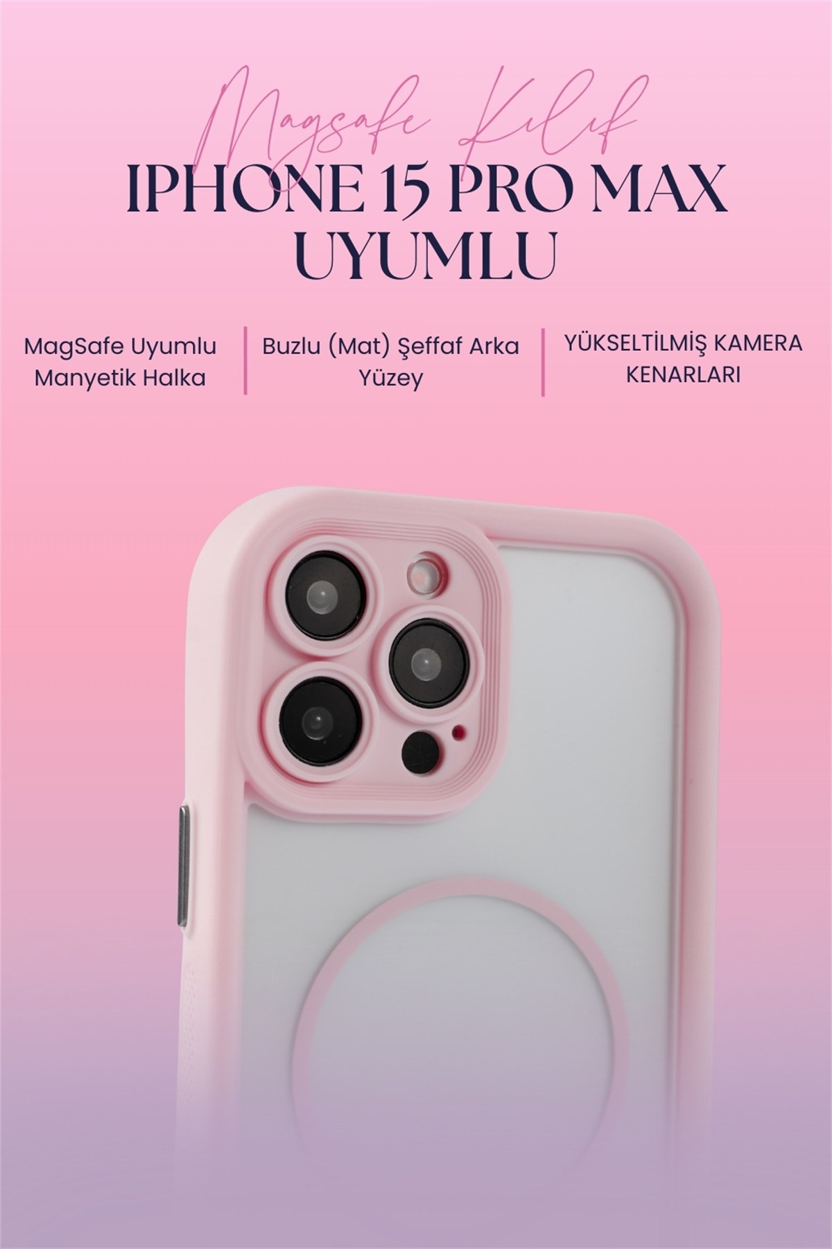 iPhone 15 Pro Max Kılıf – Kamera Korumalı – MagSafe Uyumlu – Pembe Renk – Mat Silikon Telefon Kılıfı