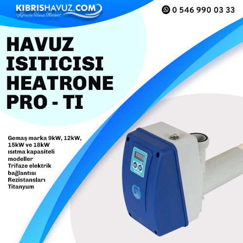 Havuz Isıtma - GEMAS Heatrone PRO - Ti - 15kw | Havuz Isıtma  | 