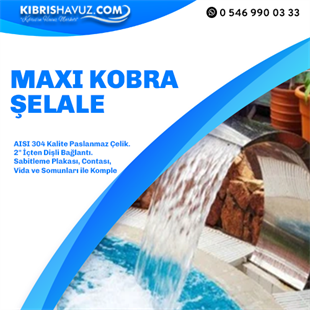 Maxi Kobra Havuz Şelalesi | Havuz Şelalesi | Maxi Kobra Şelale
