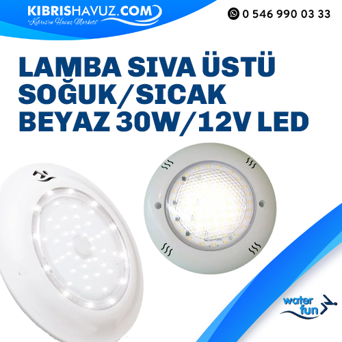 Lamba Sıva Üstü Soğuk/Sıcak Beyaz 30W/12V LED  | Havuz Lambaları | Lamba Sıva Üstü Soğuk/Sıcak Beyaz 30W/12V LED 